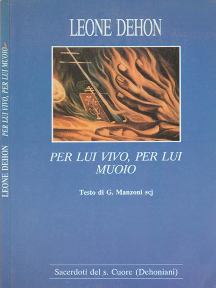 Per lui vivo, per lui muoio - copertina