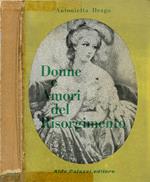 Donne e Amori del Risorgimento