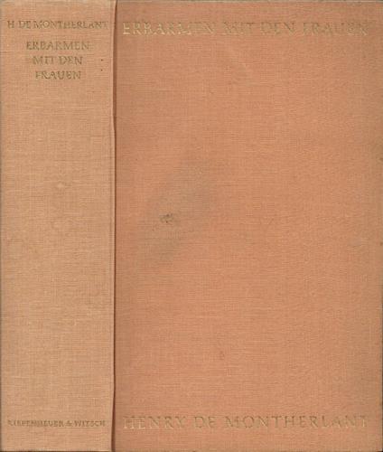 Erbarmen mit den Frauen - Henry de Montherlant - copertina
