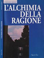 L' alchimia della ragione
