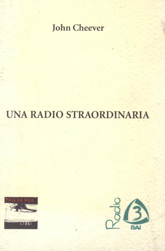 Una radio straordinaria - John Cheever - copertina