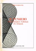 Il pensiero strategico navale in italia
