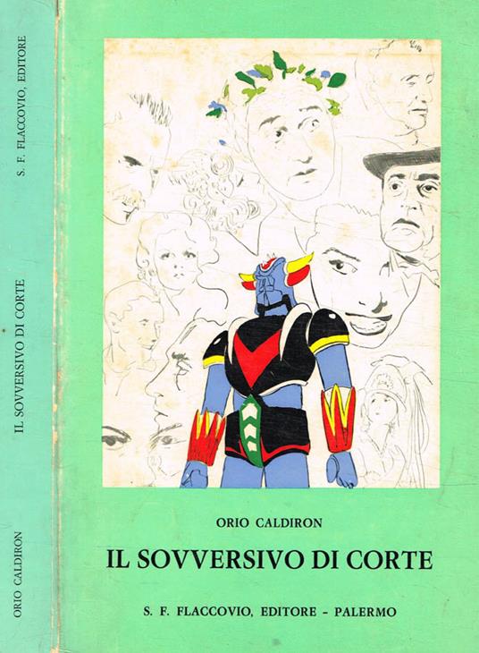 Il sovversivo di corte - Orio Caldiron - copertina