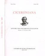 Ciceroniana. Rivista di studi ciceroniani Nuova Serie, vol.XIII, 2009