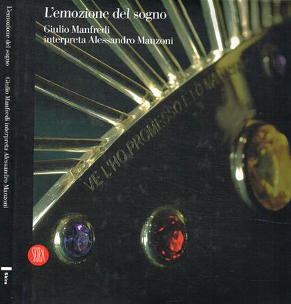 L' emozione del sogno. Giulio Manfredi interpreta Alessandro Manzoni - copertina