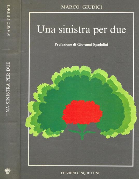 Una sinistra per due - Marco Giudici - copertina