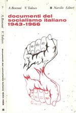 Documenti del socialismo italiano 1943-1966