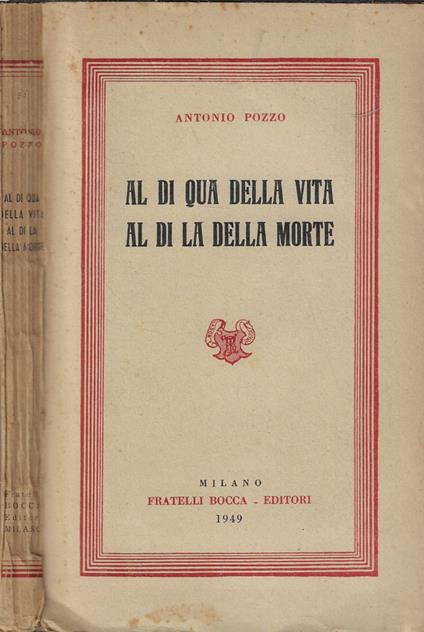 Al di qua della vita al di qua della morte - Antonio Pozzato - copertina