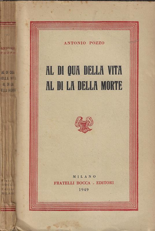 Al di qua della vita al di qua della morte - Antonio Pozzato - copertina