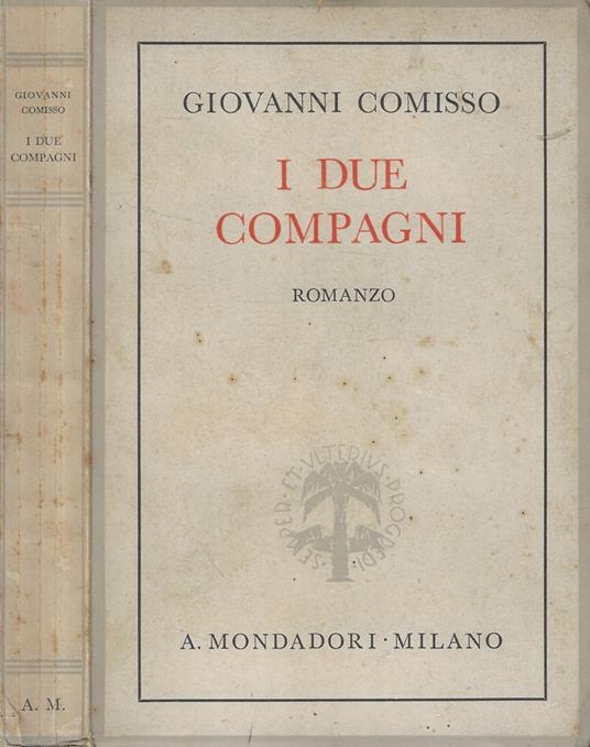 I due compagni - Giovanni Comisso - copertina