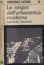 Le origini dell'urbanistica moderna