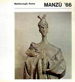 Manzù '66 (Marlborough Galleria d'Arte - Roma, Marzo-Aprile 1967)