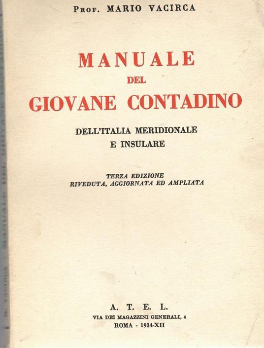 Manuale del Giovane Contadino dell'Italia Meridionale e Insulare - Mario Vacca - copertina