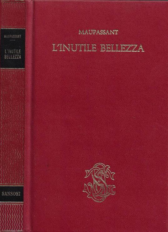 L' inutile bellezza - Guy de Maupassant - copertina