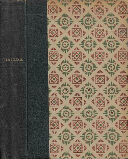 Diritti dell'Anima (Commedia in un atto in prosa) - Tristi Amori (Commedia in tre atti in prosa) - Giuseppe Giacosa - copertina