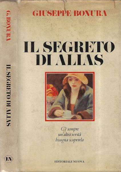 Il segreto di Alias - Giuseppe Bonura - copertina