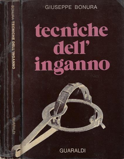 Tecniche dell'inganno - Giuseppe Bonura - copertina