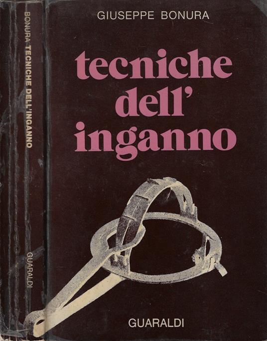 Tecniche dell'inganno - Giuseppe Bonura - copertina