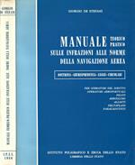 Manuale teorico pratico sulle infrazioni alle norme della navigazione aerea