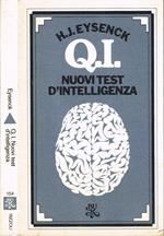 Q. I. Nuovi test d'intelligenza