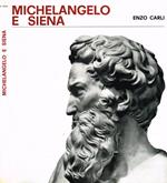 Michelangelo e Siena