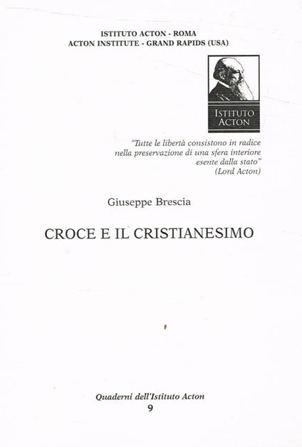 Croce e il cristianesimo - Giuseppe Brescia - copertina