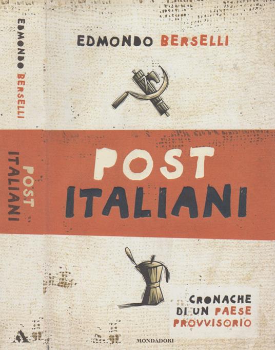 Post-Italiani - Edmondo Berselli - copertina