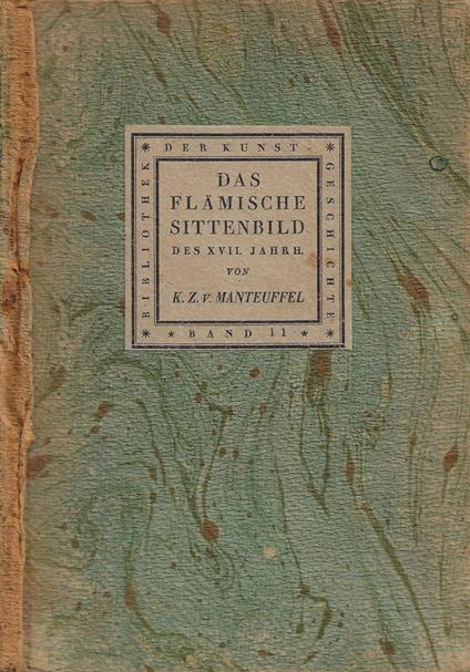 Das Flamische Sittenbild des XVII. Jahrhunderts - copertina