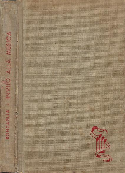 Invito alla musica - Gino Roncaglia - copertina