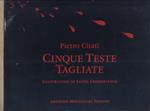 Cinque teste tagliate