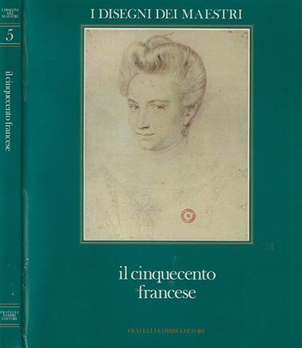 Il cinquecento francese - Sylvie Bèguin - copertina