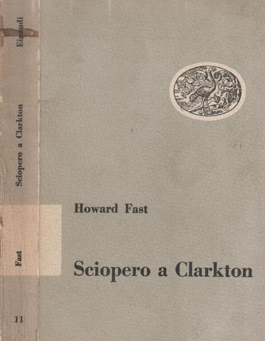 Sciopero a Clarkton - Howard Fast - copertina
