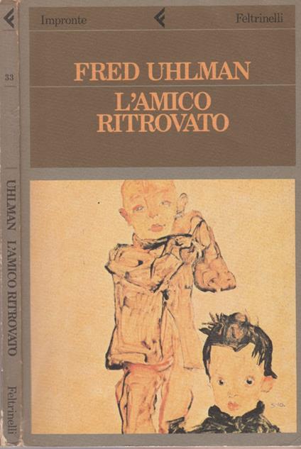 L' amico ritrovato - Fred Uhlman - copertina