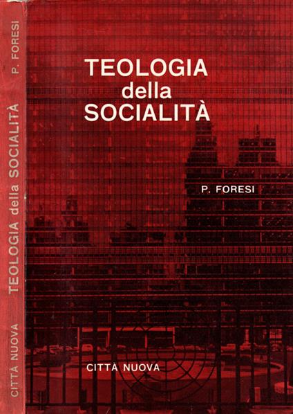 Teologia della socialità - Pasquale Foresi - copertina
