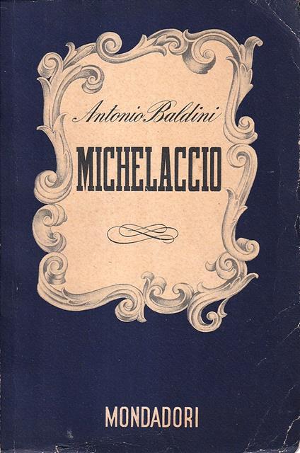 Michelaccio - Antonio Baldini - copertina