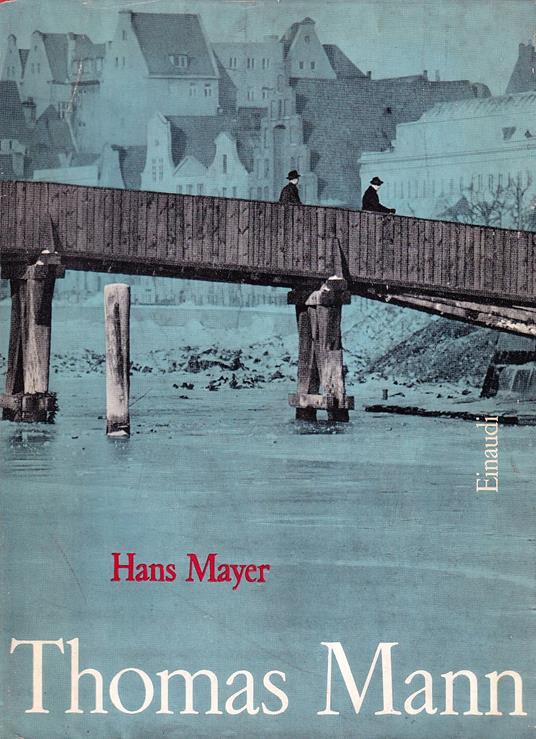 Thomas Mann - Hans Mayer - copertina