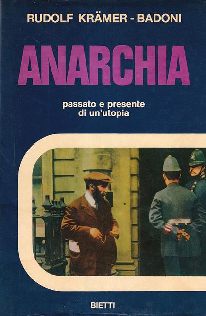 Anarchia. Passato e presente di un'utopia - copertina