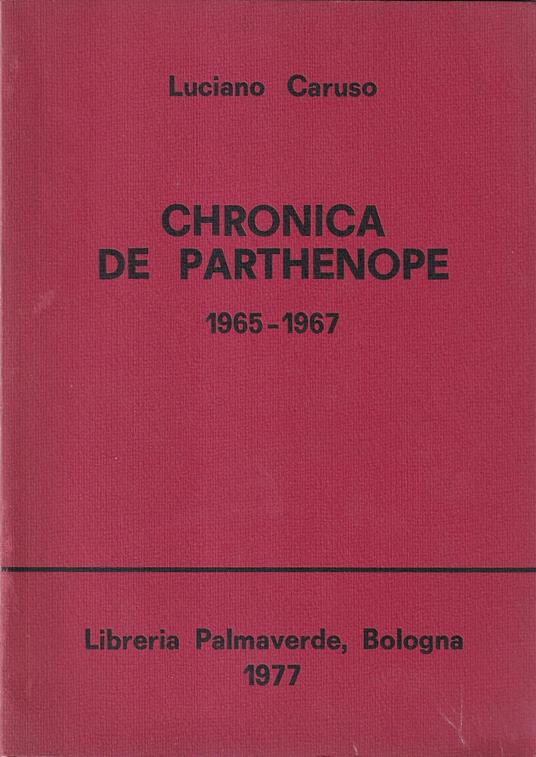 Chronica de Parthenope (1965-1967) - Luciano Caruso - copertina