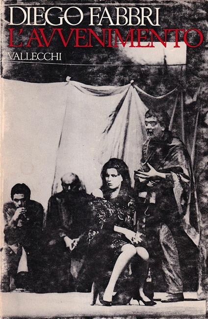 L' avvenimento. Due tempi - Diego Fabbri - copertina
