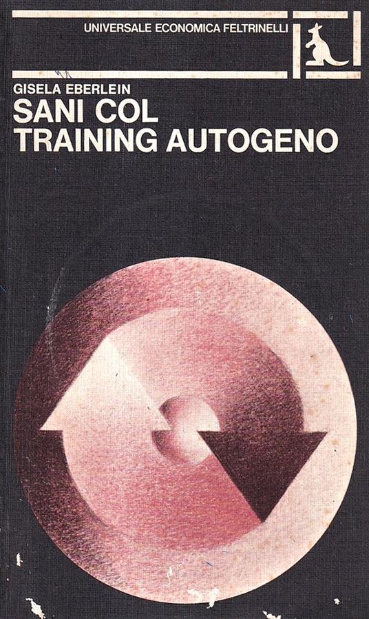 Sani col training autogeno - Gisela Eberlein - copertina