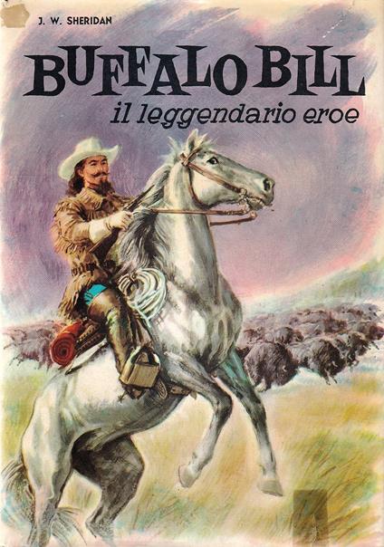 Buffalo Bill il leggendario eroe - copertina