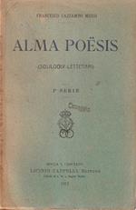 Alma poesis (Soliloqui letterari) - I° serie