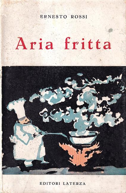 Aria Fritta - Ernesto Rossi - copertina