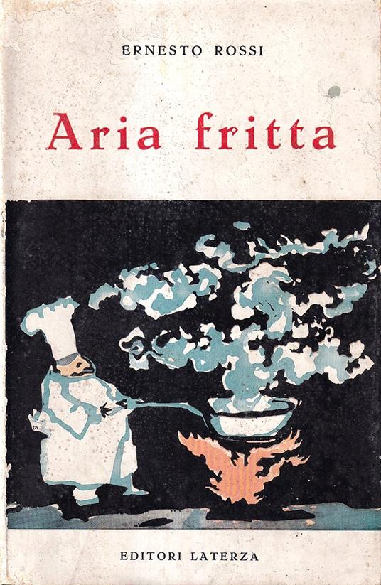 Aria Fritta - Ernesto Rossi - copertina