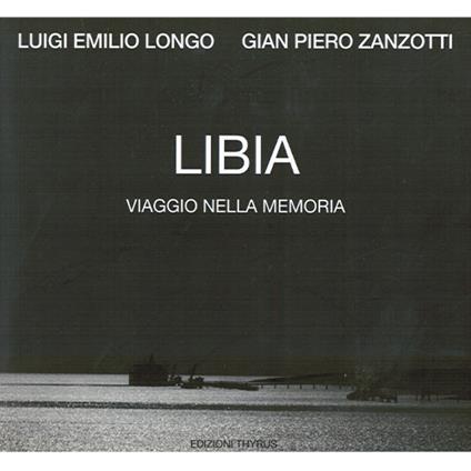 Libia. Viaggio nella Memoria - copertina