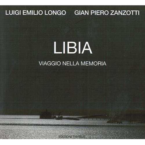 Libia. Viaggio nella Memoria - copertina