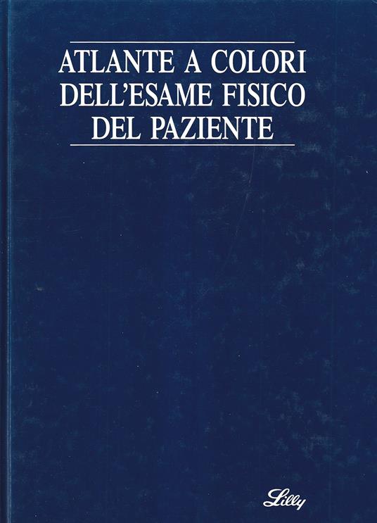 Atlante a colori dell'esame fisico del paziente - copertina