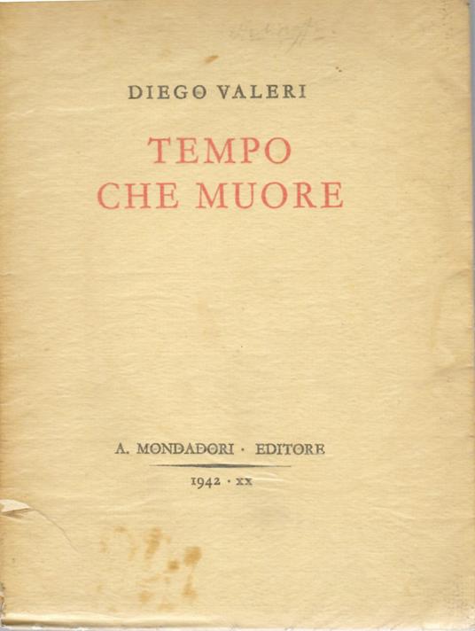Tempo Che Muore - Diego Valeri - copertina
