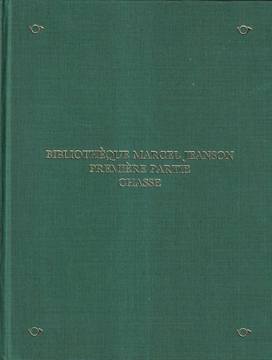 Bibliothèque Marcel Jeanson, Premiere Partie : Chasse - copertina