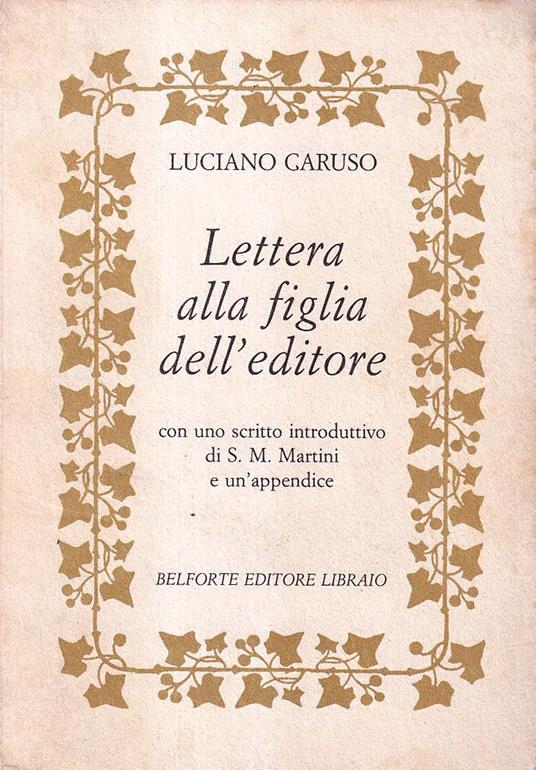 Lettera alla figlia dell'editore - Luciano Caruso - copertina